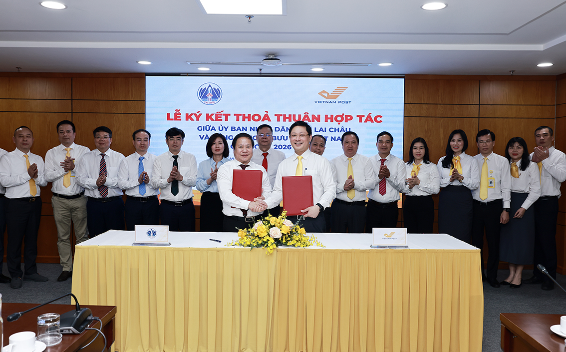 Bưu điện Việt Nam hợp tác với tỉnh Lai Châu đưa dịch vụ công đến gần người dân