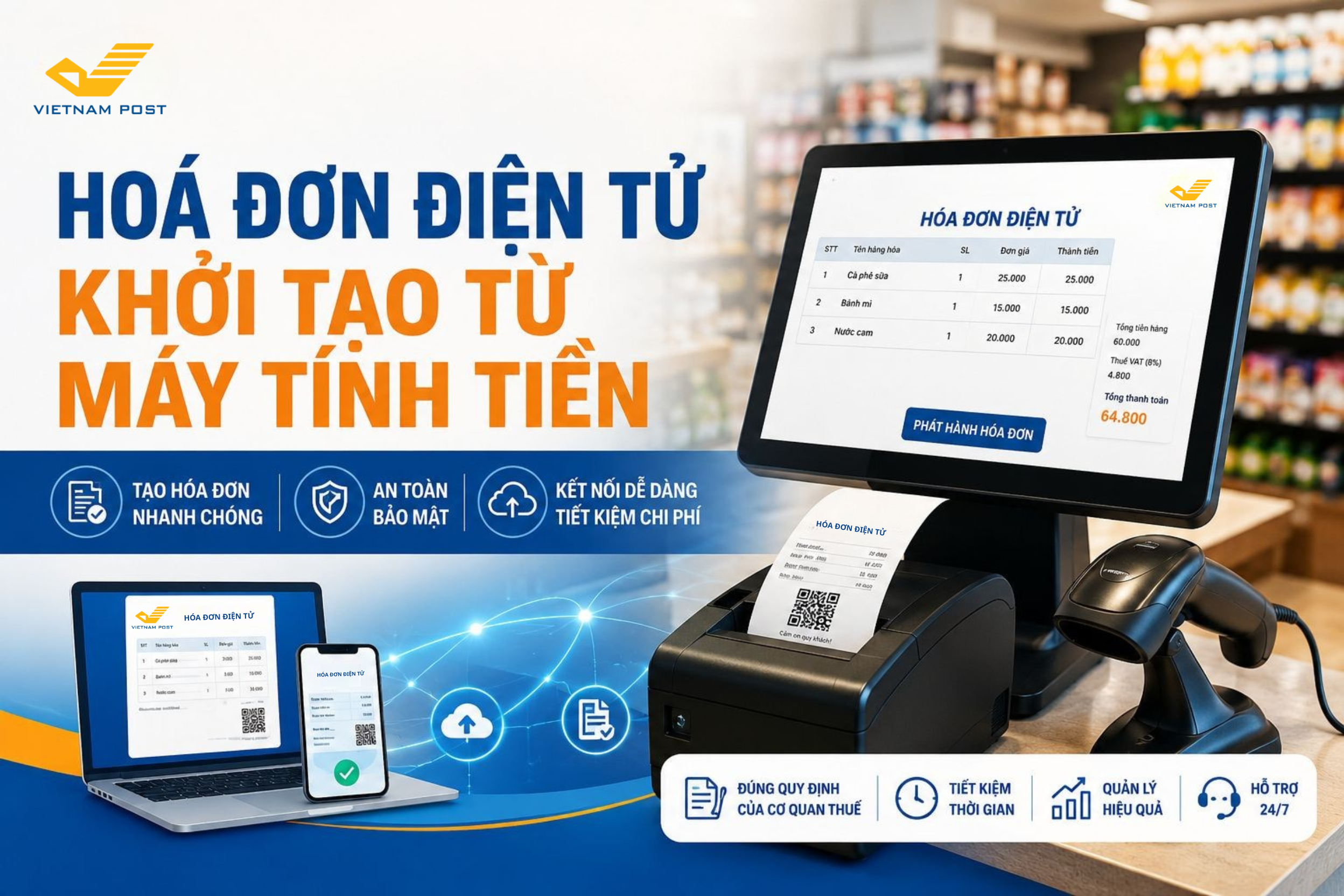 Bưu điện Việt Nam chính thức cung cấp giải pháp hóa đơn điện tử trên toàn quốc