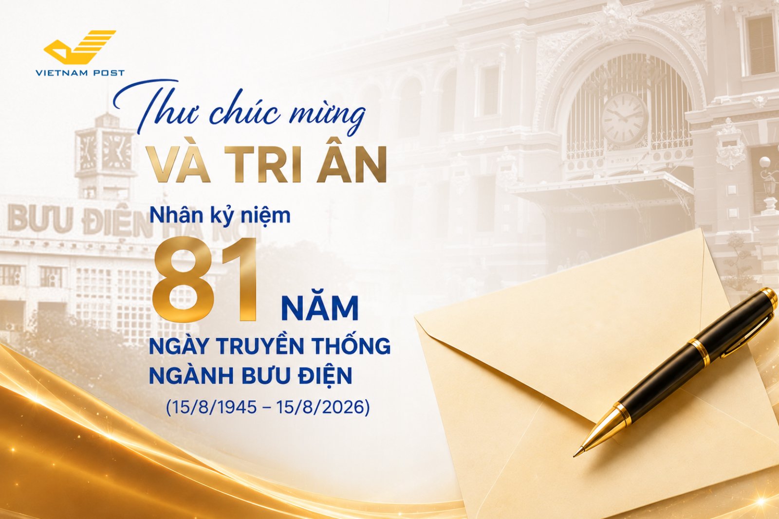 Thư chúc mừng và tri ân của Lãnh đạo Tổng công ty gửi cán bộ công nhân viên, người lao động nhân kỷ niệm 81 năm Ngày Truyền thống ngành Bưu điện