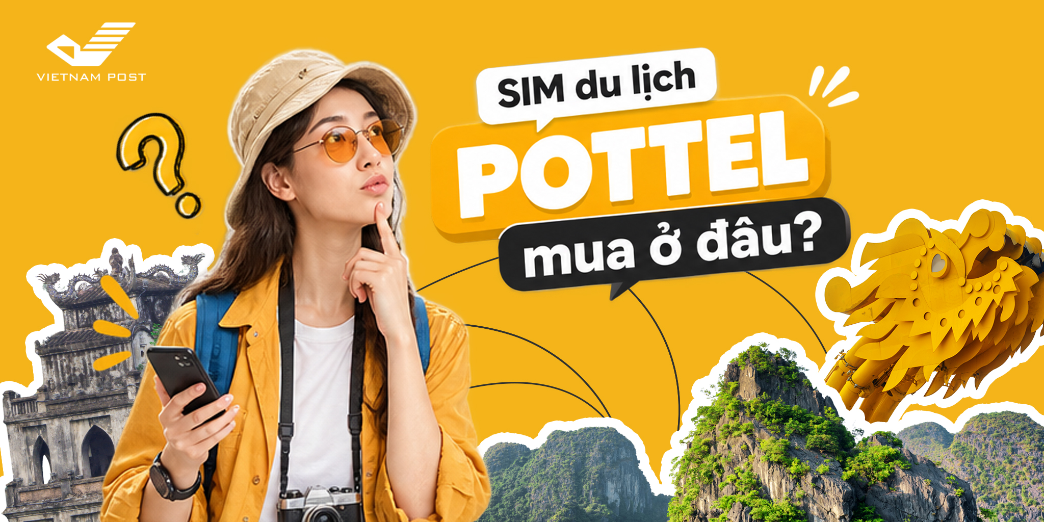 SIM du lịch Pottel - kết nối cùng hành trình khám phá Việt Nam