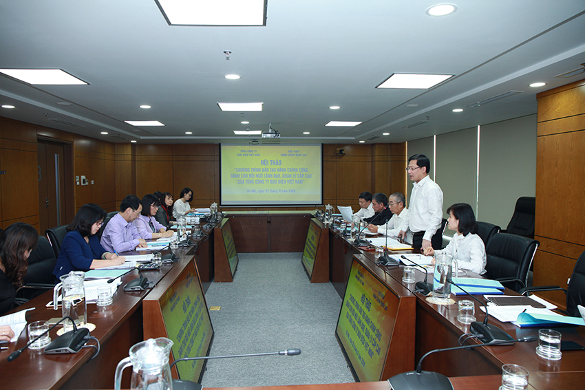 Hội thảo “Chương trình đào tạo hành chính công dành cho đội ngũ lãnh đạo, quản lý cấp cao của Bưu điện Việt Nam”