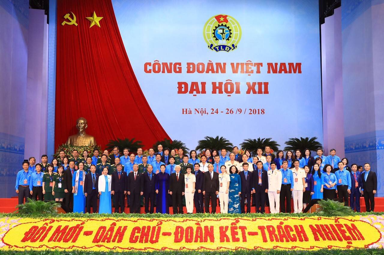 Kết quả Đại hội Công đoàn Việt Nam lần thứ XII, nhiệm kỳ 2018-2023