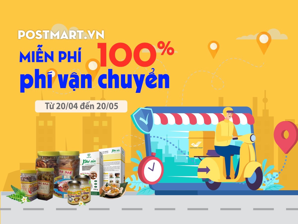 Vietnam Post offers 100% free delivery for goods items on Postmart.vn 