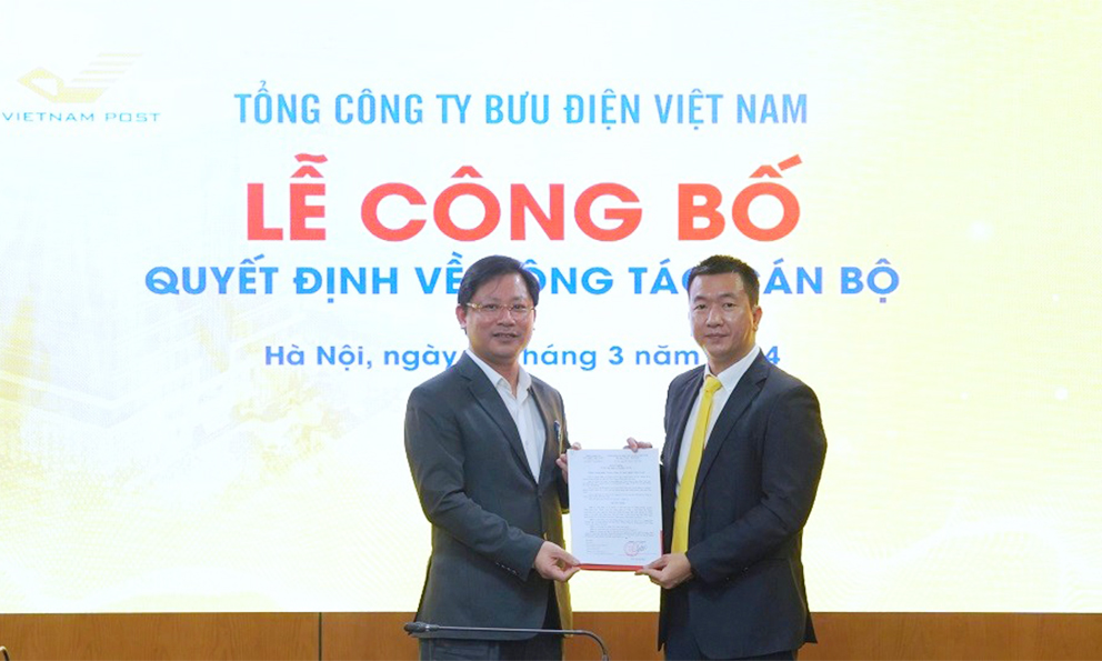 Bổ nhiệm Phó Giám đốc Ban Điều hành Kinh doanh Tài chính Bưu chính